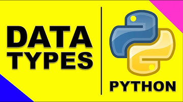 Data Types | Python Programming Tutorial | in preparation for Algorithmic Trading