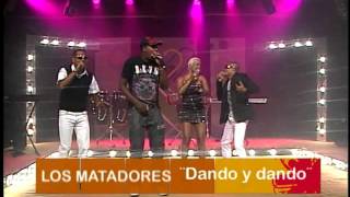 HAILA ,MATADORES & MICHA-DANDO Y DANDO (Tv cubana)