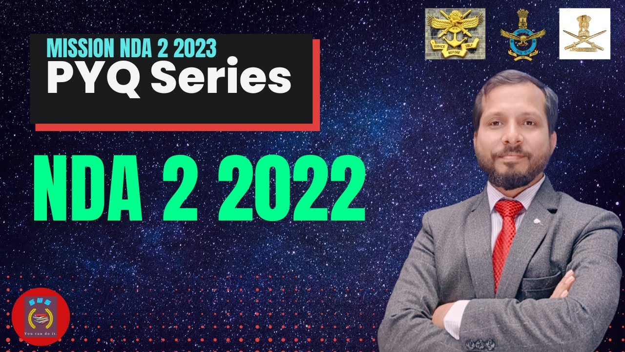 PYQ Series - 2022 (II) | NDA | General Studies | Mission NDA 2023 (II ...