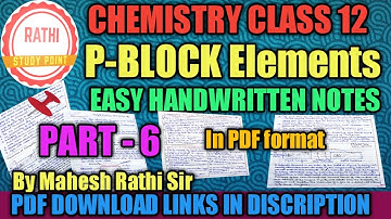 P block elements Class 12 Chemistry|| p-block elements part-6||by Mahesh Rathi Sir