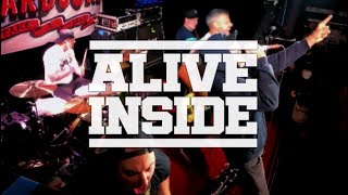 Alive Inside Live At For The Losers 20 Years Fest