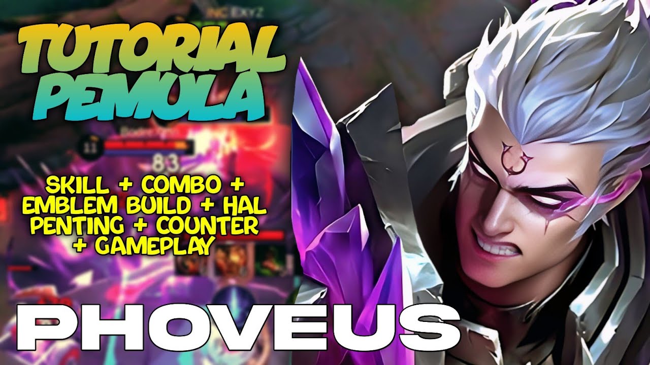 CARA MAIN PHOVEUS REVAMP TERBARU 2025 ! PENJELASAN SKILL COMBO EMBLEM BUILD | TUTORIAL PEMULA
