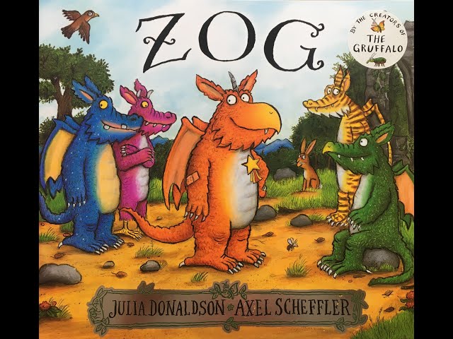 Zog by Julia Donaldson, Axel Scheffler