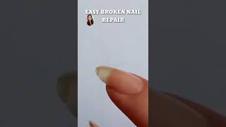 Easy Way to Fix Broken Nail 2021 shorts