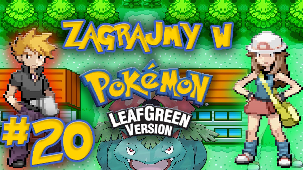 Zagrajmy w Pokemon LeafGreen #20 - Zespół R znowu błysnął! [PL] - YouTube