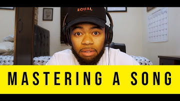Mastering A Song: Step By Step THE EASY WAY!