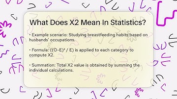 What Does X2 Mean In Statistics? - The Friendly Statistician