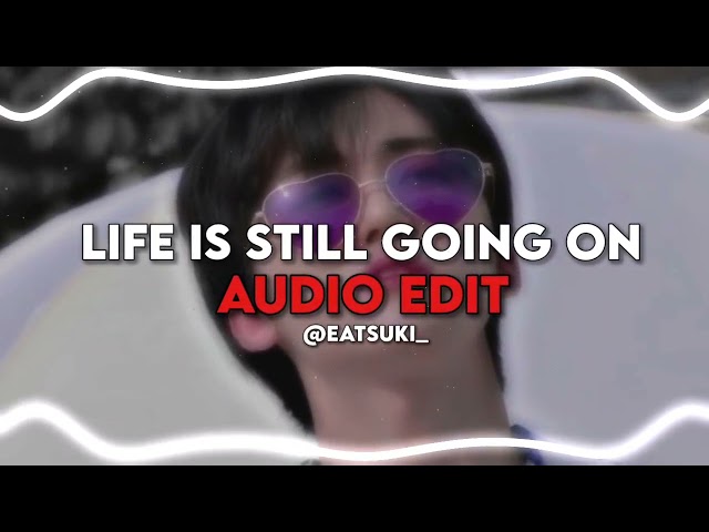 life is still going on - nct dream // audio edit class=