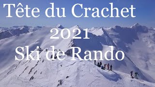 Tête du Crachet - Ski de randonnée 2021