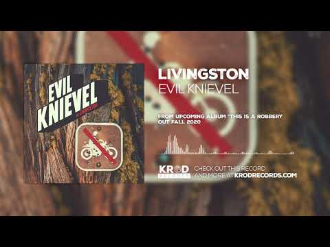 Livingston - Evil Knievel (Audio Video)