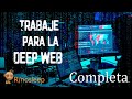 Trabaje para la Deep Web - COMPLETO - r/nosleep - HISTORIAS DE REDDIT DE TERROR EN ESPAÑOL