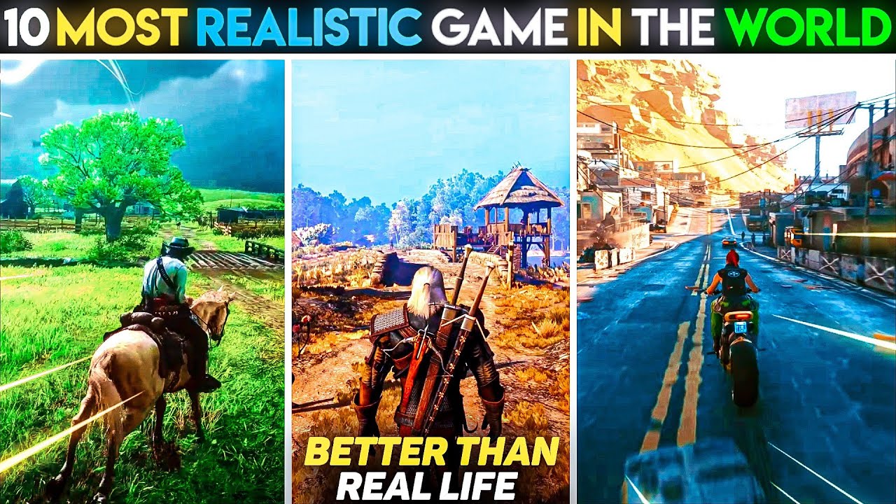 Top 10 Most Realistic Games In The World | Most High Graphic Games | Most Realitic Games 2022
