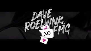 Dave Roelvink & FMG - XO