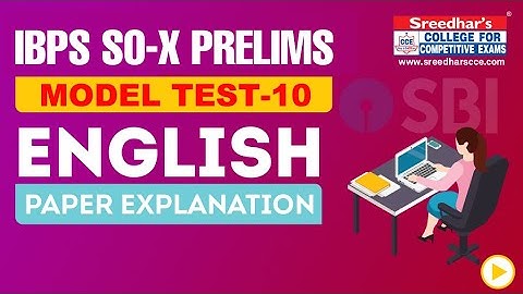 IBPS SO 2020 PRELIMS MOCK TEST NO-10 ENGLISH | PRACTICE SET WITH IMPORTANT QUESTIONS