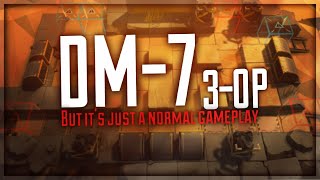 [Arknights] DM-7 3OP run