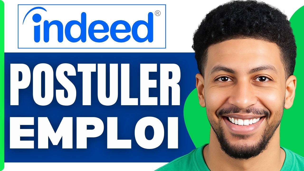 Comment Postuler Pour Un Emploi Sur Indeed ( Tuto 2025 ) - YouTube