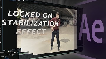 Locked on Stabilization Effect Tutorial // After Effects Tutorial (2021)