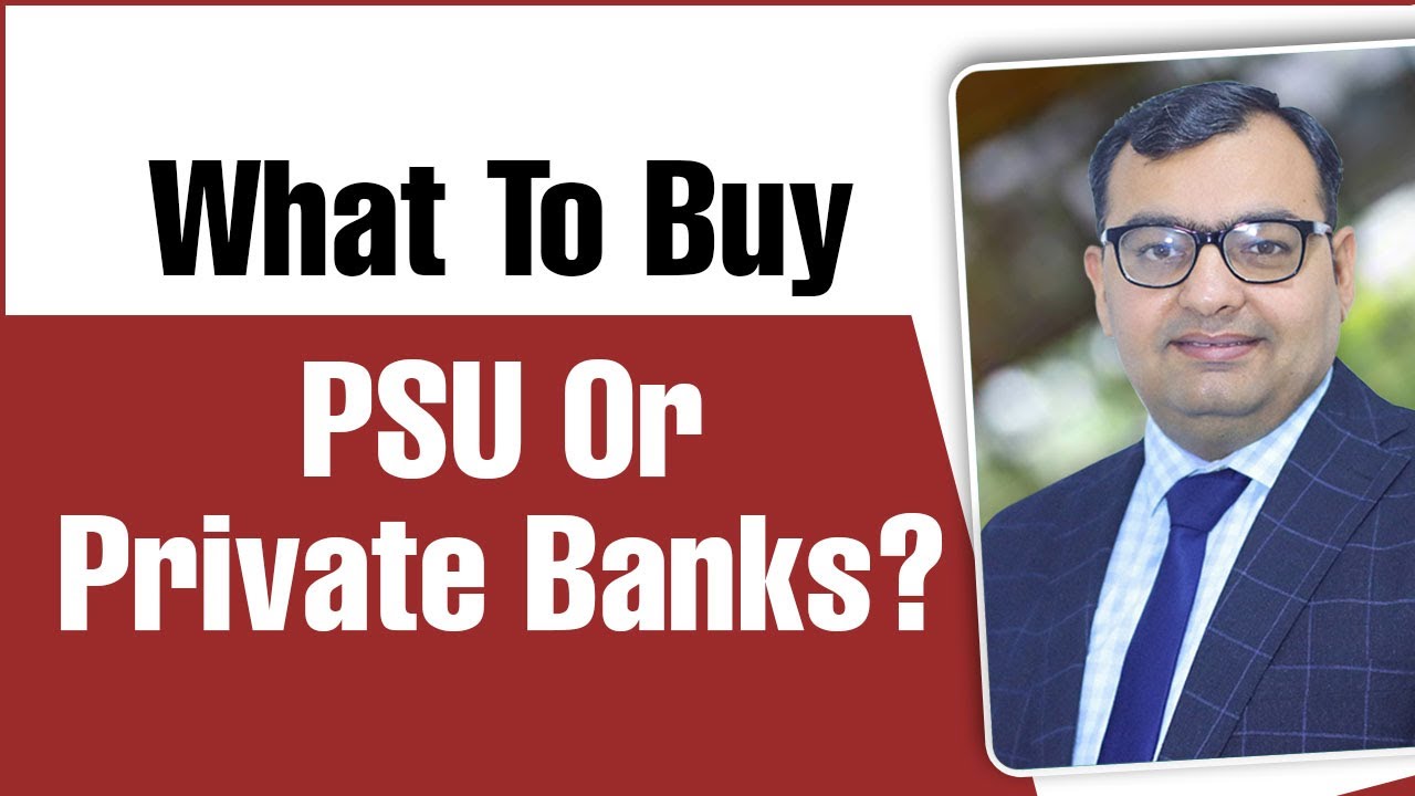 PSU Banks vs Private Banks: Next Leg of the Bull Market | Trading Banking Stocks | Brijesh Bhatia