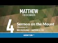 Discourse #1: Sermon on the Mount (Matthew 5-7) | Mike Mazzalongo | BibleTalk.tv