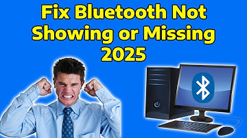 How To Fix Bluetooth Not Showing or Missing (2025) - Get Missing BT