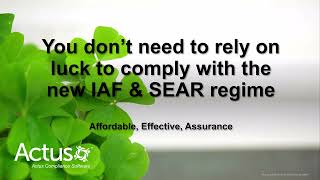 Summary of Actus IAF Comply & SEAR Protect Modules