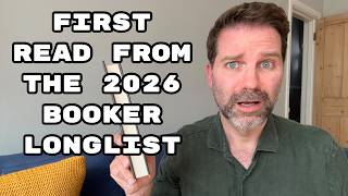 My First Read from the 2026 Booker Longlist