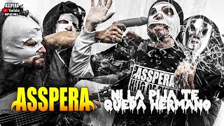 ASSPERA - NI LA PIJA TE QUEDA HERMANO (2010) chords