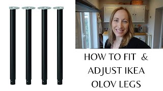 HOW TO FIT & ADJUST IKEA OLOV LEGS