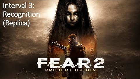 F.E.A.R. 2 Project Origin - Interval 3: Recognition (Replica)