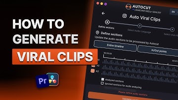 How to generate viral clips on Premiere Pro and DaVinci Resolve with AutoCut ? (2025)