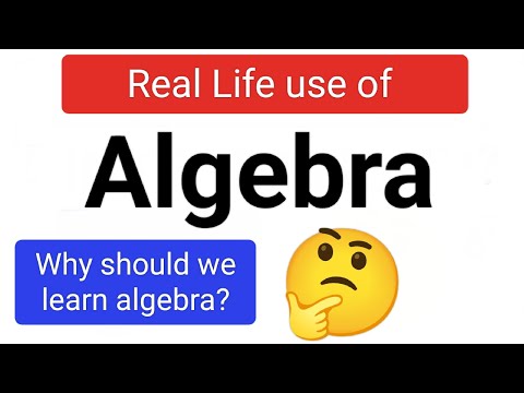 Use of ALGEBRA in REAL LIFE