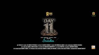DAY 11 Official Trailer Adharsh | Abimanyu | Ravichandran | Sritika | Selva | Ganesh kumar | Anil