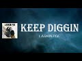 Larkin Poe - Keep Diggin’ (Lyrics)