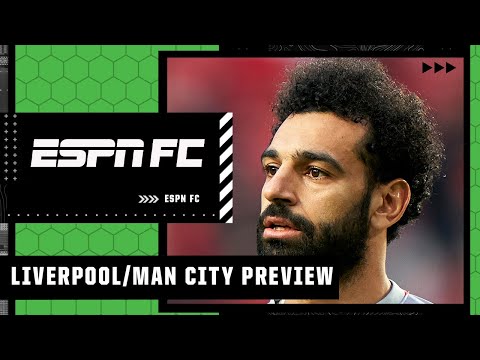 Manchester City vs. Liverpool has GOALS written ALL OVER IT - Stevie Nicol | ESPN FC