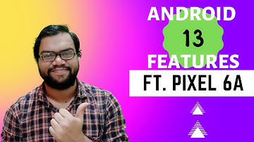 Android 13 Features || Pixel 6a Android 13
