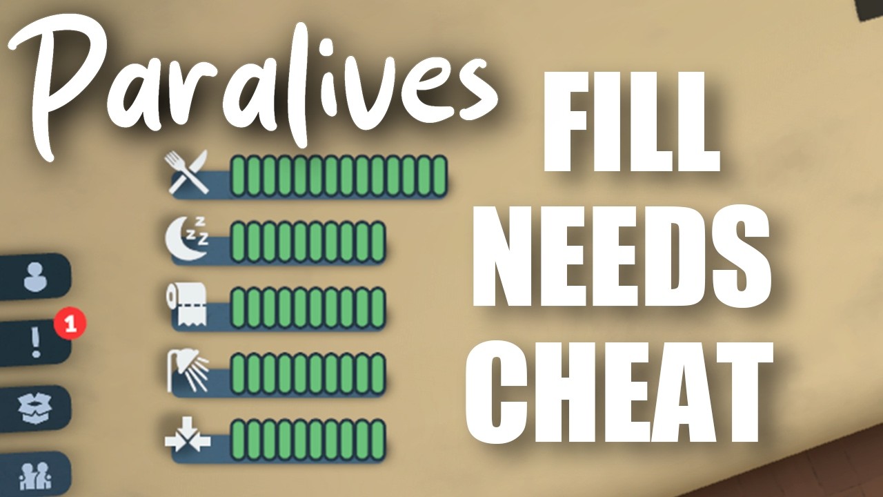 How To Fill Needs to 100% (Cheat) - Paralives