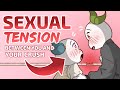 6 Signs It's Sexual Tension, Not Just A Crush
