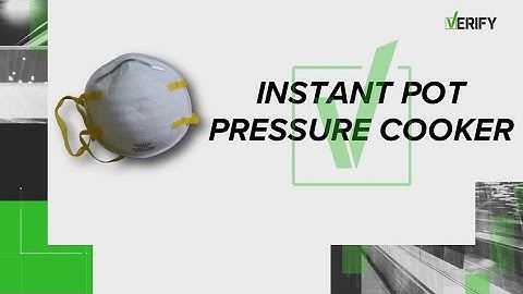 Yes, you can sanitize your mask in a pressure cooker | VERIFY