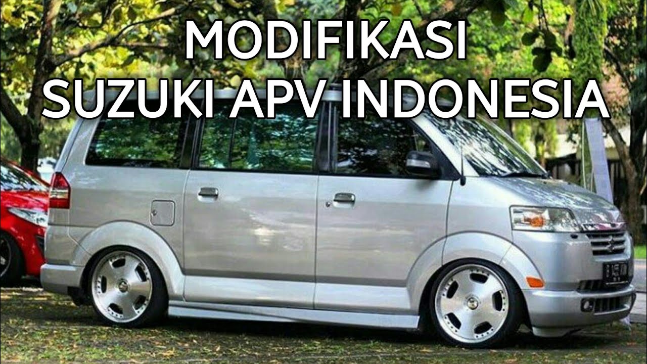 Apv Modifikasi Indonesia Suzuki Apv Modification Youtube