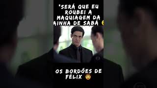 Félix e seus bordões 😃