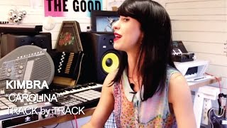 Video thumbnail of "Kimbra - Carolina [Track by Track]"