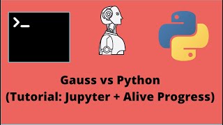 Tutorial: Jupyter y barra de progreso (Gauss vs Python)