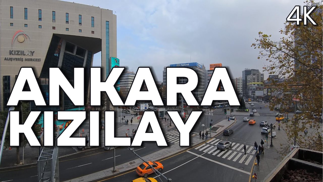 Ankara - Kızılay Meydanı | 4K Manzara