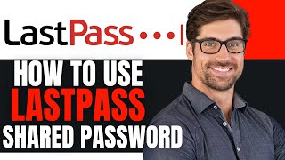 HOW TO USE LASTPASS SHARED PASSWORD 2025 (UPDATED)  screenshot 5