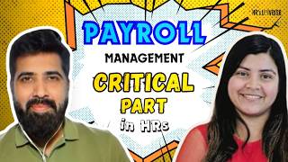 Payroll Process Explained | How Payroll Exactly Works | #HRSUNI21 #Expert #advice #podcast
