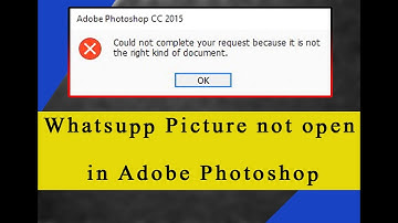 could not complete your request because it is not right kind of document Fix 100% | Photoshop Error