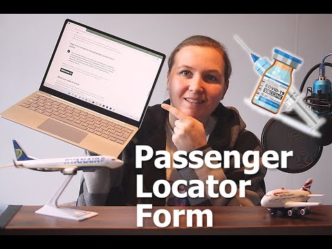 How to Fill Out the Passenger Locator Form if you are Fully Vaccinated  I  2022  I  UK