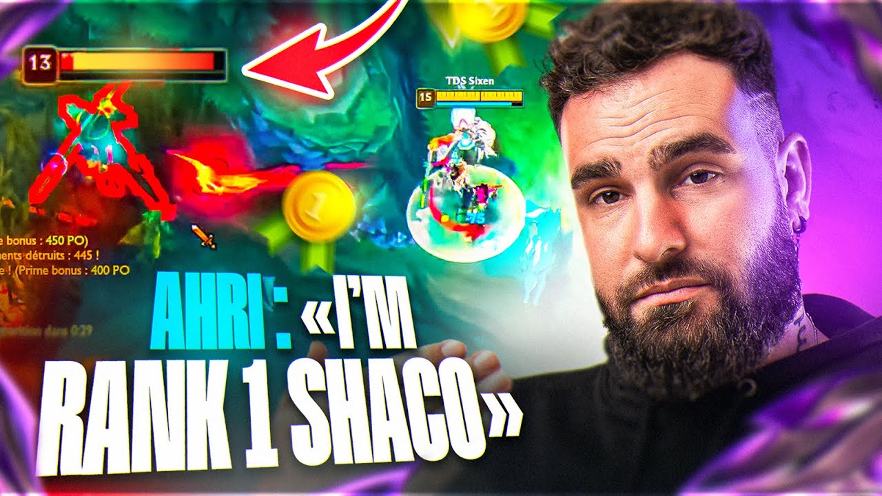 IL ME DIT ÊTRE RANK 1 SHACO, JE ME DOIS DE LUI MONTRER...