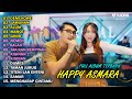 HAPPY ASMARA Feat. GILGA SAHID "DEMI KOWE, LAMUNAN" FULL ALBUM TERBARU 2024