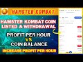 Hamster Kombat Coin Listed And Withdrawal | Hamster Kombat Profit Per Hour VS Coin Balance